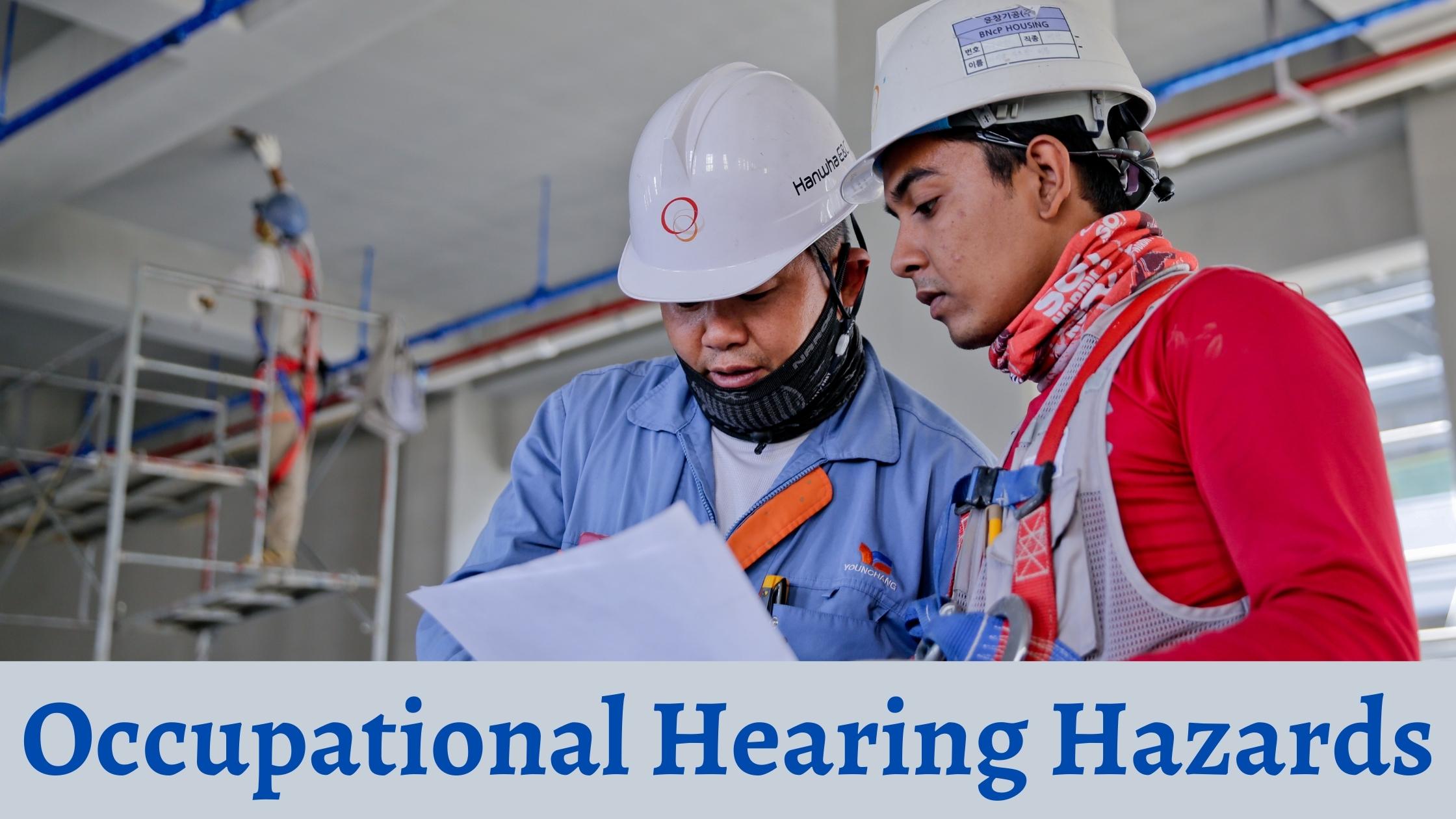 Occupational Hearing Hazards